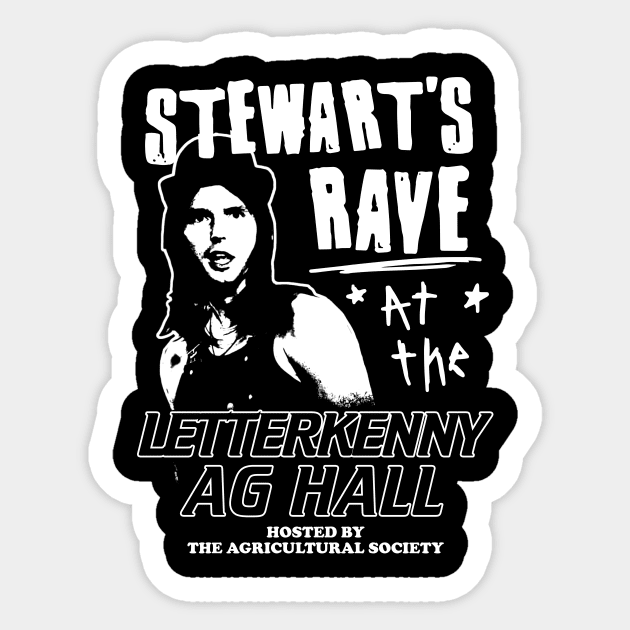 Letterkenny Stewart s Rave Sticker by Mendozab Angelob